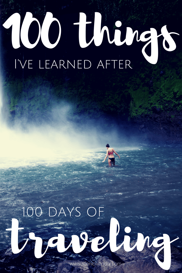 100 things I've learned after 100 days of traveling