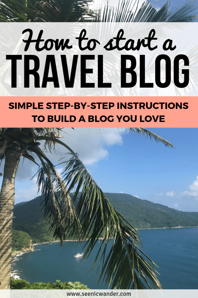 how to start a travel blog step by step