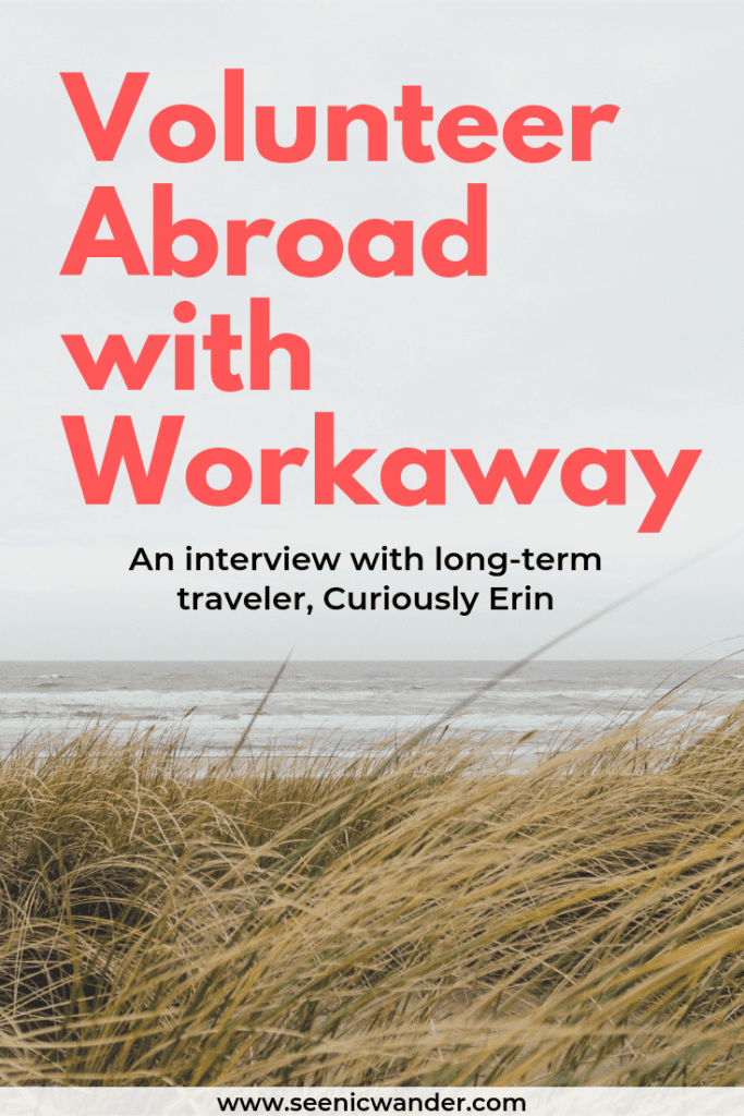 Workaway Review | What's it really like to work as a Workaway Volunteer Abroad? Save money for travel by volunteering abroad with Workaway! Interview with @curiouslyerin