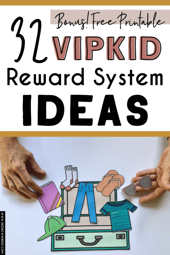VIPKID reward system ideas and Free VIPKID printable
