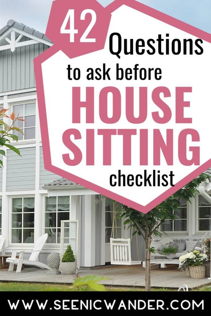 42 Questions To Ask When House Sitting