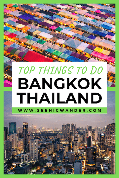 Top things to do in Bangkok Thailand, Bangkok City Guide