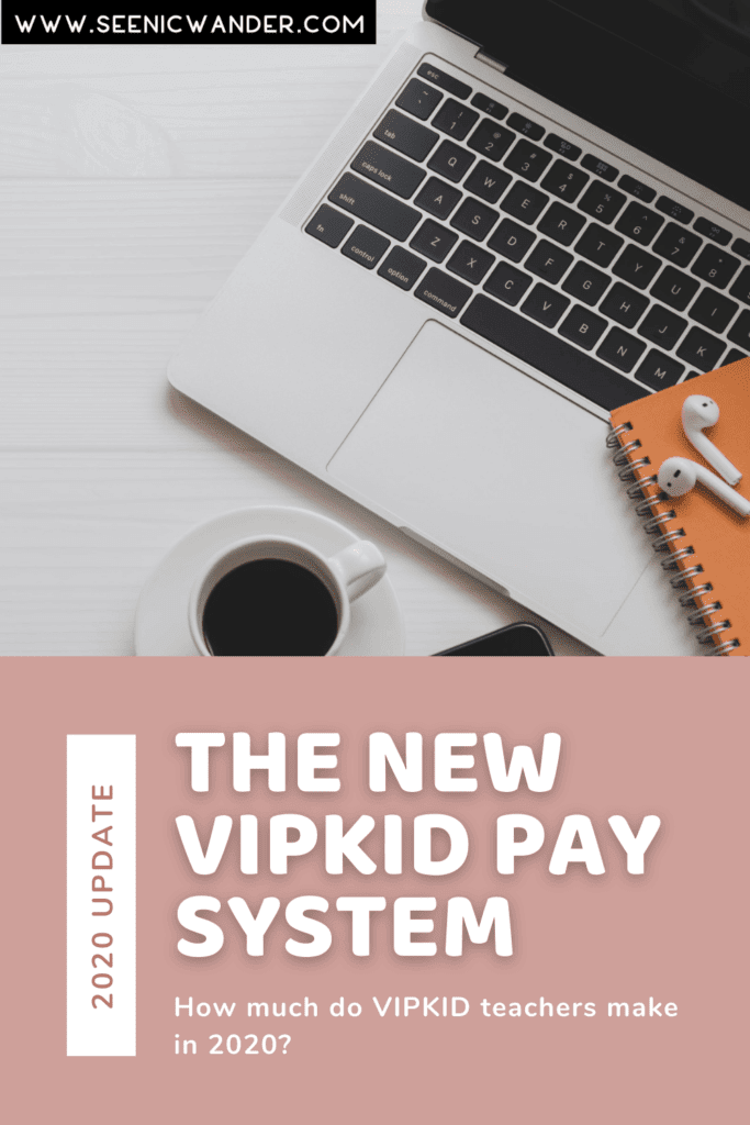 The new VIPKID pay explained, how much do vipkid teachers make in 2020