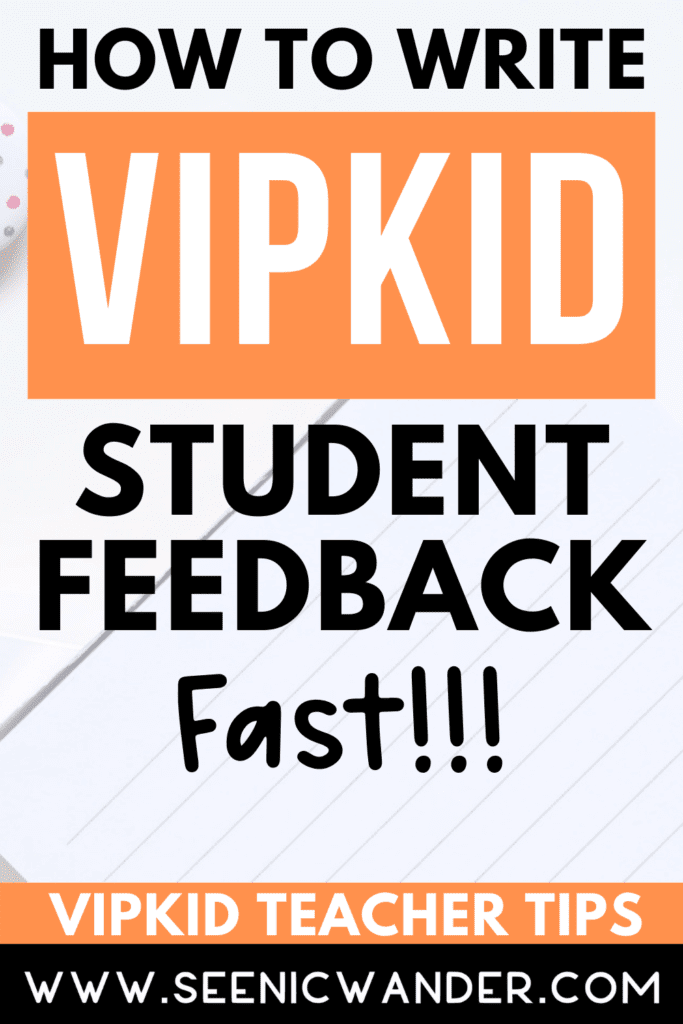 VIPKID feedback template! Write VIPKID feedback fast