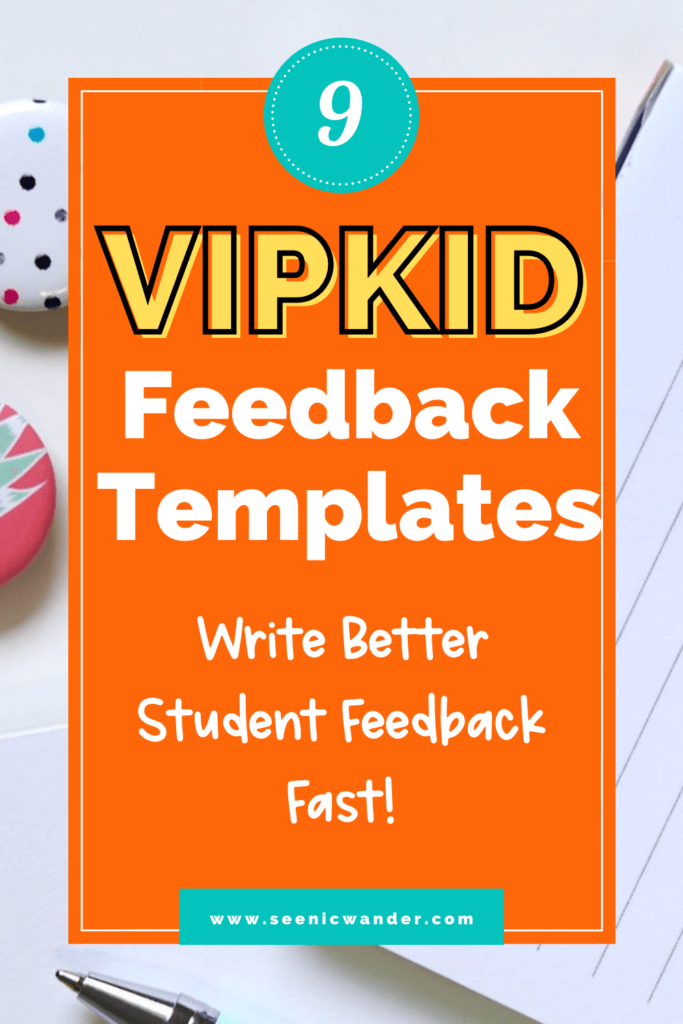VIPKID feedback template for student feedback! Write vipkid feedback fast