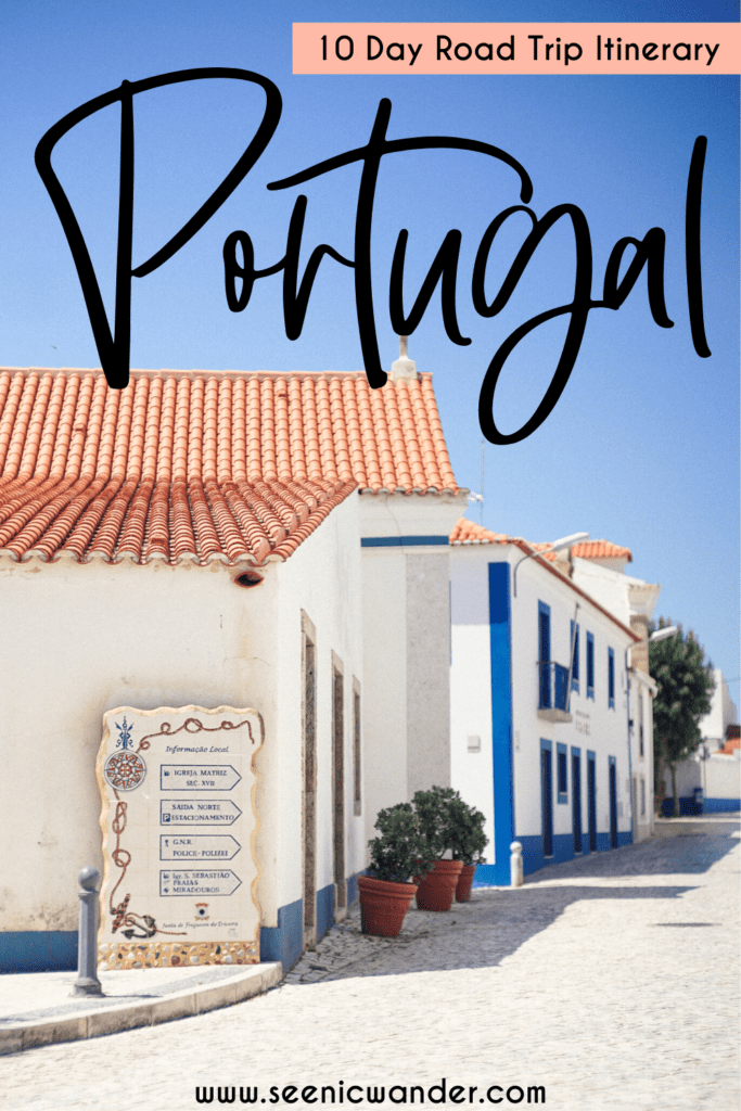 10 Day Portugal Road Trip Itinerary