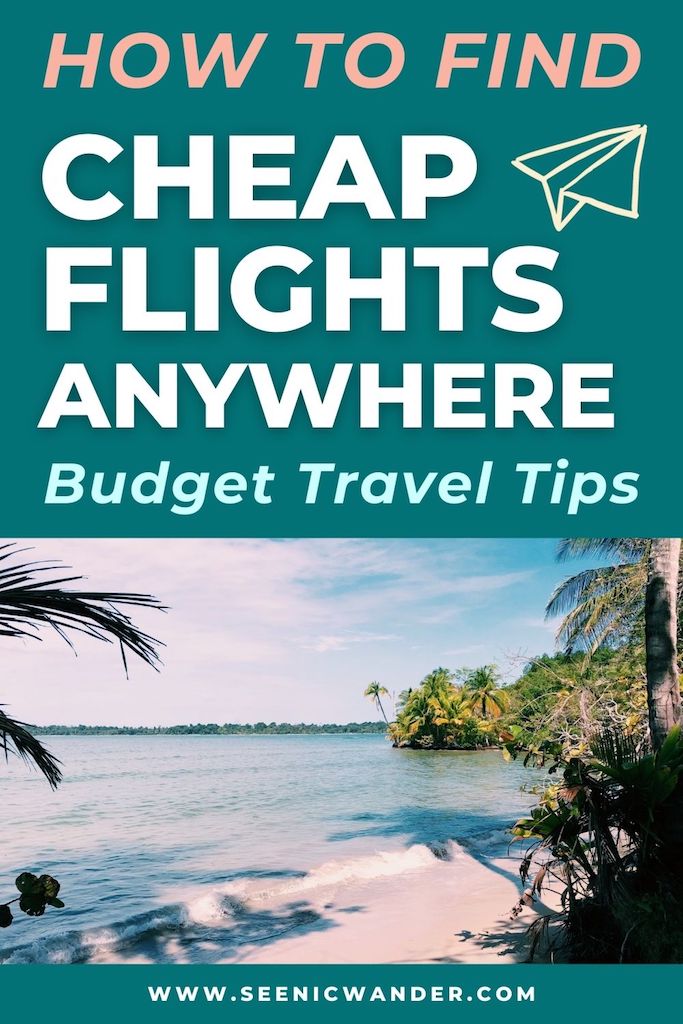 beach destination with text overlay that reads, how to find cheap flights anywhere, budget travel tips