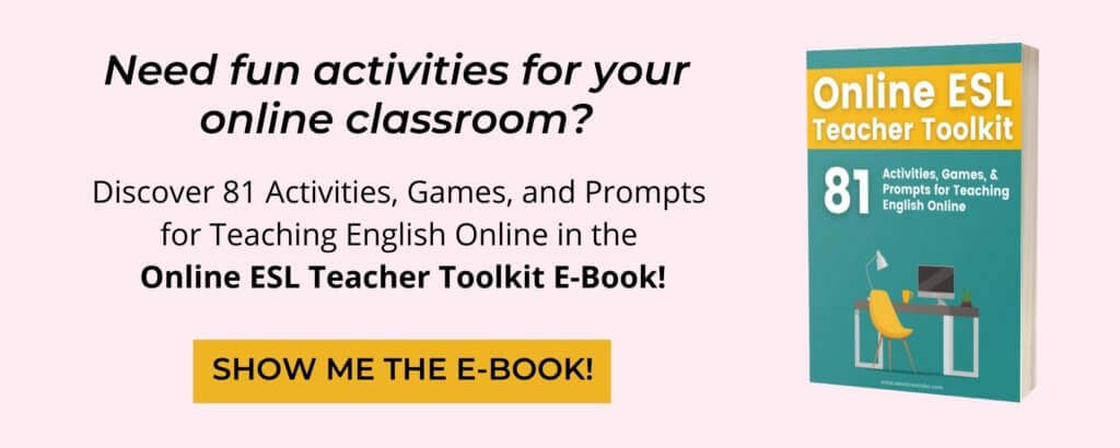 The Online ESL Teacher Toolkit E-book, best activities and games for teaching English online