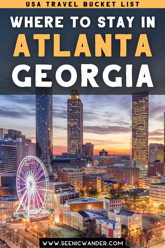 The Atlanta city skyline with a text overlay that reads where to stay in Atlanta Georgia